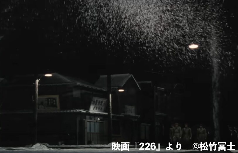 二・二六事件と雪。映画『226』より